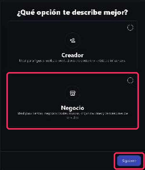 Elige «Negocio» y toca «Siguiente». La foto es del computador: en la app se ve parecido, con las mismas dos opciones